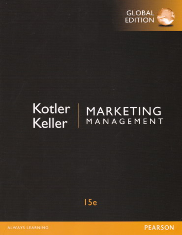 Marketing Management (15th Edition/Global Edition) | Perpustakaan ...