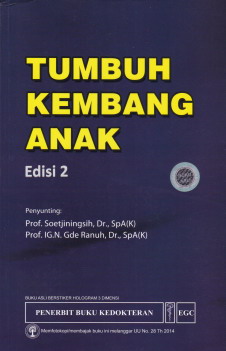 Tumbuh Kembang Anak (Edisi 2) | Perpustakaan Universitas Sanata Dharma